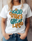 Good Vibes Great Life, Retro Vintage Graphic Tee