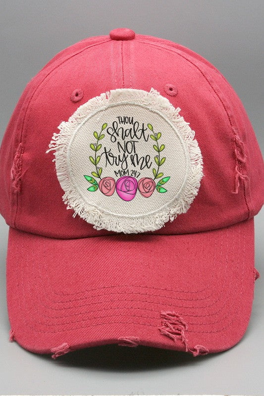 Mother&#39;s Day Thou Shall Not Try Me Patch Hat