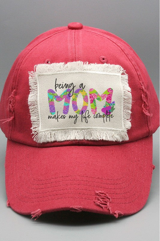 Being a Mom Makes My Life Complete Patch Hat