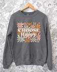 Choose Happy Floral Graphic Fleece Sweatshirts