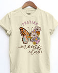 Praying Moms Club, Retro Vintage Garment Dye Tee