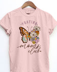 Praying Moms Club, Retro Vintage Garment Dye Tee