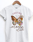 Praying Moms Club, Retro Vintage Garment Dye Tee