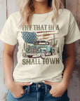 Try That in a Small Town Western Graphic Tee