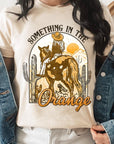 Something in the Orange Cowgirl Graphic Tee