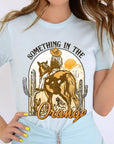 Something in the Orange Cowgirl Graphic Tee