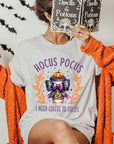 Hocus Pocus I Need Coffee To Focus Graphic Tee