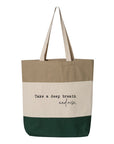 Take a Deep Breath and Rise Up Tote Bag