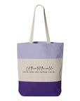 Let Them Tell The World...Tote Bag