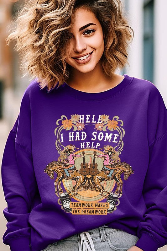 Hell I Had Some Help Graphic Fleece Sweatshirts