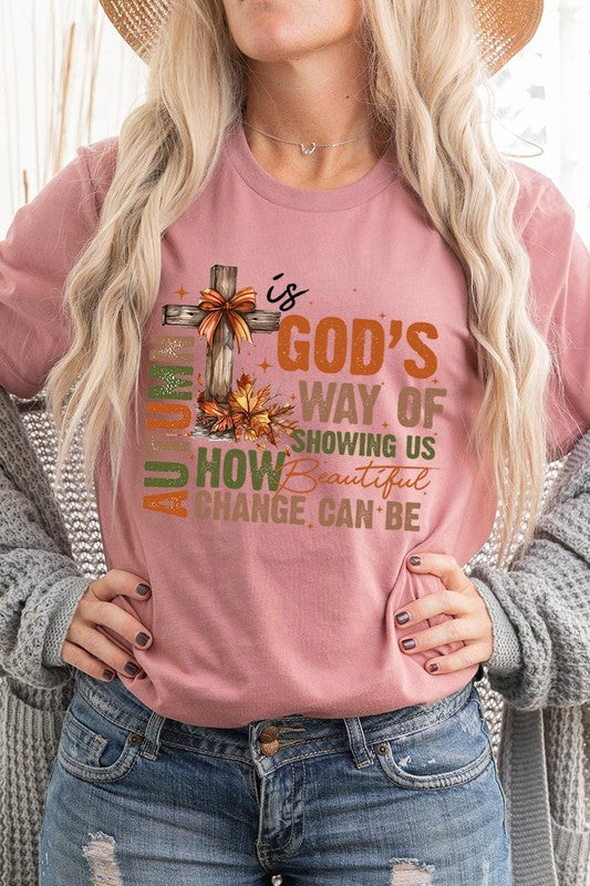 Autumn Is God&#39;s Way Graphic Tee