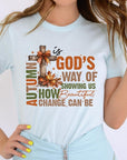 Autumn Is God's Way Graphic Tee