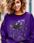 Halloween Bat Shit Crazy Graphic Sweatshirts