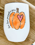 Fall Live Love Pumpkin Spice Pumpkin Wine Cup