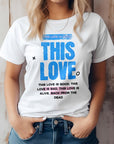 This Love, Music Graphic Tee