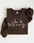 Be Merry Graphic Fleece Sweatshirts