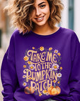 Take Me To The Pumpkin Patch Fleece Sweatshirts