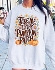 Take Me To The Pumpkin Patch Fleece Sweatshirts