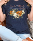 Fall For Jesus He Never Leaves Graphic Tee