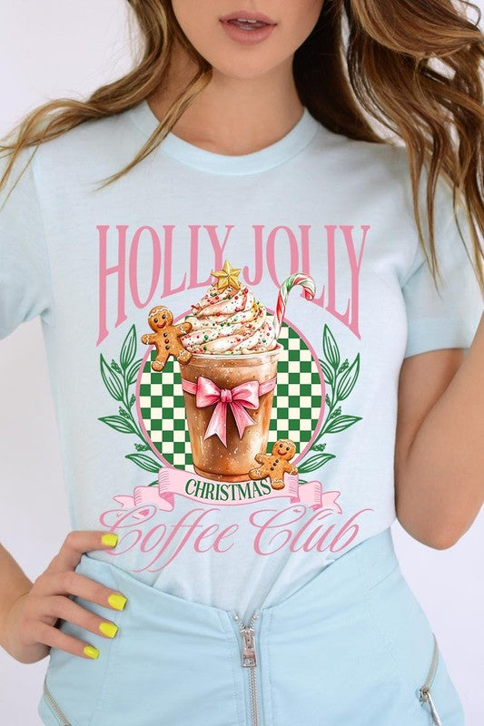 Holly Jolly Christmas Coffee Club Graphic Tee