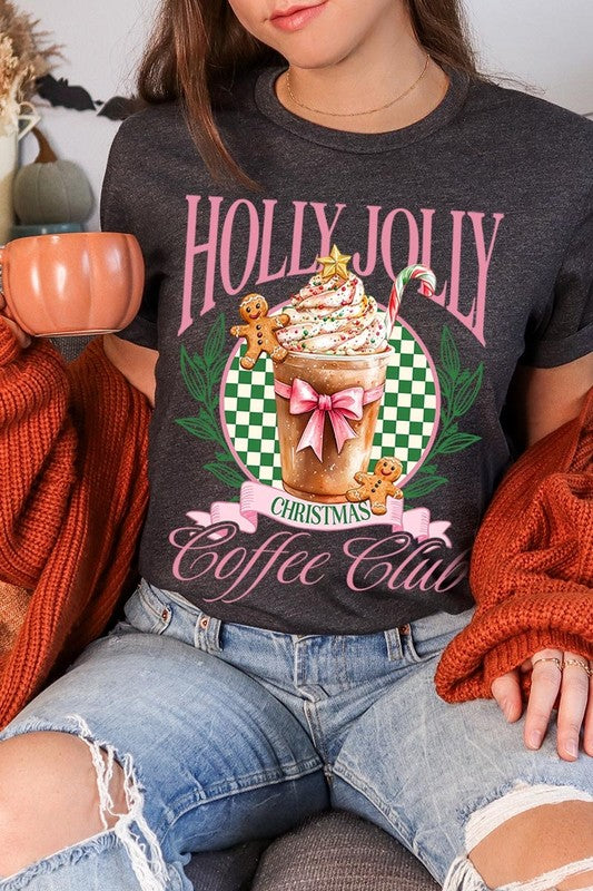 Holly Jolly Christmas Coffee Club Graphic Tee