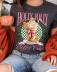 Holly Jolly Christmas Coffee Club Graphic Tee