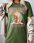 Holly Jolly Christmas Coffee Club Graphic Tee