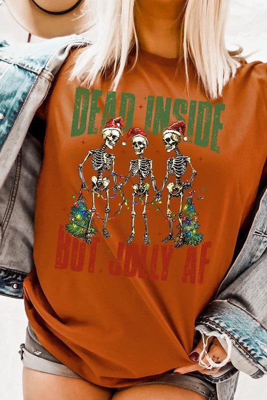 Dead Inside But Jolly AF Skeleton Graphic Tee