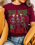 Dead Inside But Jolly AF Skeleton Graphic Tee