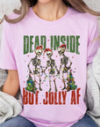 Dead Inside But Jolly AF Skeleton Graphic Tee