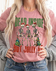 Dead Inside But Jolly AF Skeleton Graphic Tee