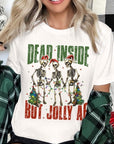 Dead Inside But Jolly AF Skeleton Graphic Tee