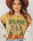 Dead Inside But Jolly AF Skeleton Graphic Tee