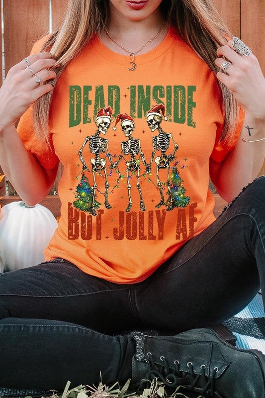 Dead Inside But Jolly AF Skeleton Graphic Tee