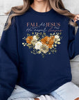 Fall For Jesus He Never Leaves Fleece Sweatshirts