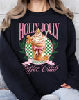 Holly Jolly Christmas Coffee Club Sweatshirts