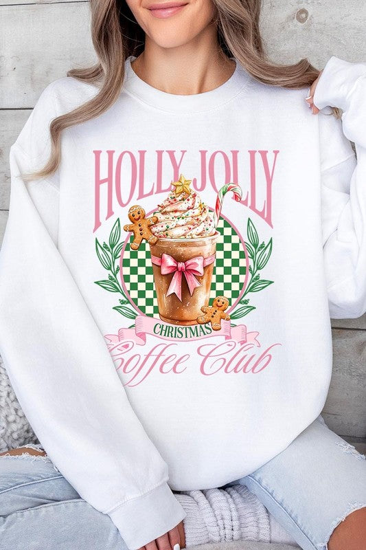 Holly Jolly Christmas Coffee Club Sweatshirts