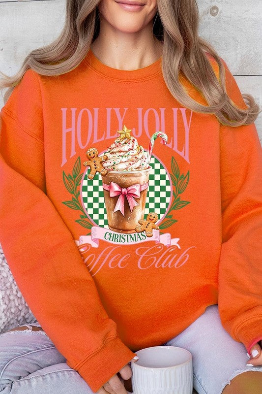 Holly Jolly Christmas Coffee Club Sweatshirts