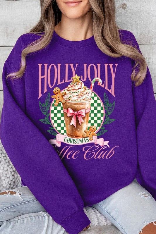 Holly Jolly Christmas Coffee Club Sweatshirts