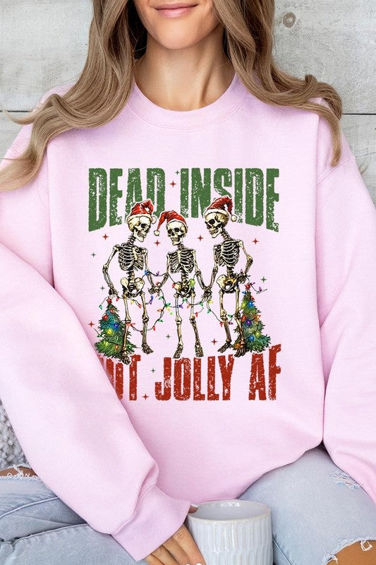 Dead Inside But Jolly AF Skeleton Sweatshirts