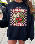 I'm the Cherry on Top Graphic Fleece Sweatshirts