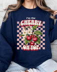 I'm the Cherry on Top Graphic Fleece Sweatshirts