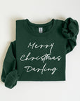 Merry Christmas Darling Graphic Fleece Sweatshirts