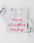 Merry Christmas Darling Graphic Fleece Sweatshirts