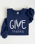 Give Thanks Graphic Fleece Sweatshirts