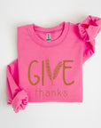 Give Thanks Graphic Fleece Sweatshirts