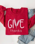 Give Thanks Graphic Fleece Sweatshirts