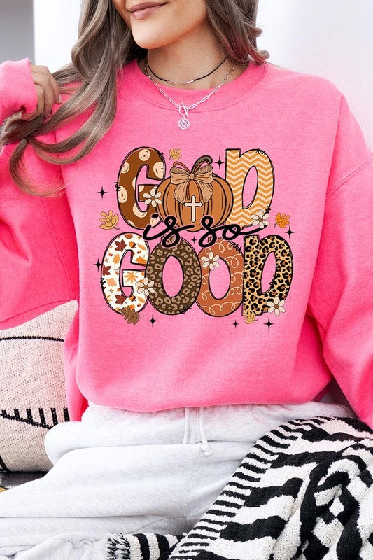 God is So Good Autumn Graphic Fleece Sweatshirts