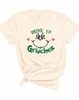 Drink Up Grinches Graphic Tee