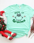 Drink Up Grinches Graphic Tee